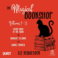 The Magical Bookshop: Volumes 1-3 by Liz Hedgecock