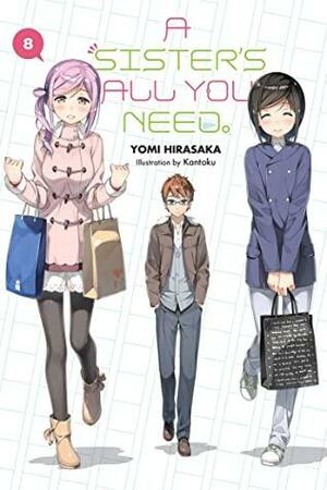 A Sister's All You Need., Vol. 8 by Yomi Hirasaka