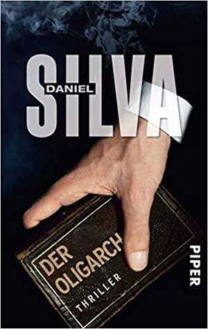 Der Oligarch by Daniel Silva