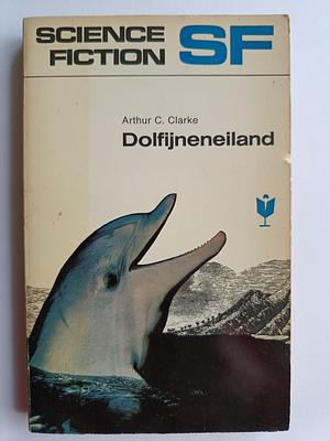 Dolfijneneiland by Arthur C. Clarke