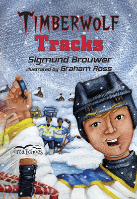 Timberwolf Tracks by Sigmund Brouwer