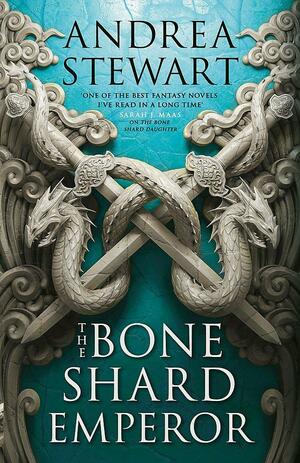 The Bone Shard Emperor by Andrea Stewart