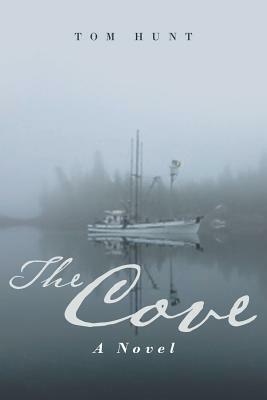 The Cove by Tom Hunt