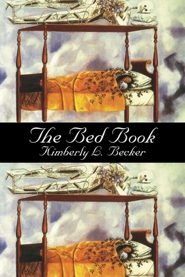 The Bed Book by Kimberly L. Becker