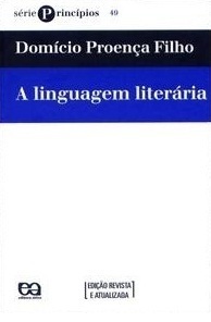 A Linguagem Literária by Domício Proença Filho