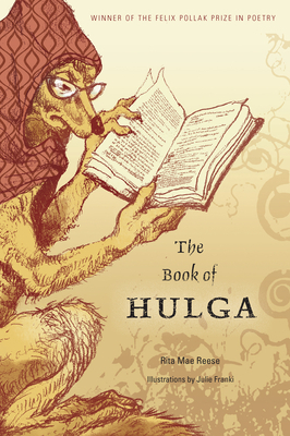 The Book of Hulga by Rita Mae Reese