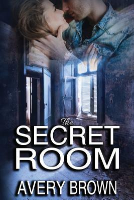 The Secret Room by Avery Brown