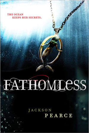 Fathomless by Jackson Pearce