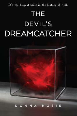 The Devil's Dreamcatcher by Donna Hosie