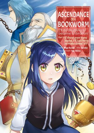 Ascendance of a Bookworm (Manga) Part 1 Volume 7 by Suzuka, Miya Kazuki