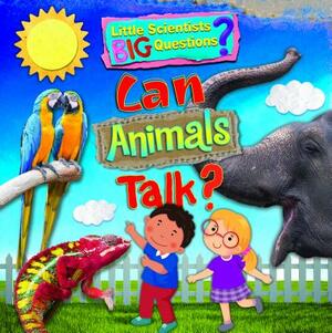 Can Animals Talk? by Ruth Owen