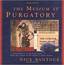 The Museum at Purgatory by Nick Bantock