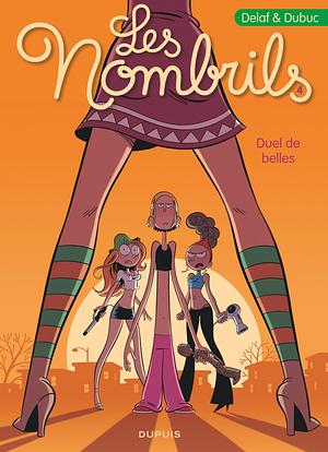 Les Nombrils, tome 4 : Duels de belles by Delaf