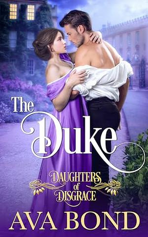 The Duke by Ava Bonde