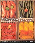 Ingredients by Jill Cox, Loukie Werle