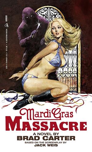 Mardi Gras Massacre by Brad Carter