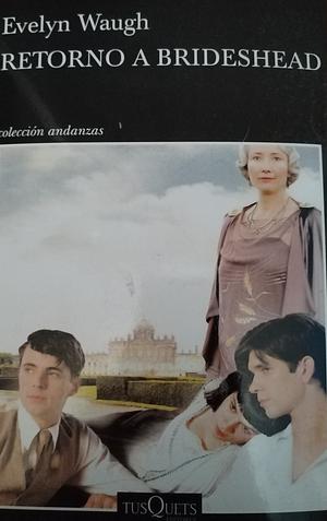 Retorno a Brideshead by Evelyn Waugh