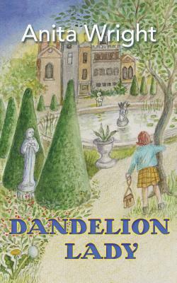 Dandelion Lady by Anita Wright