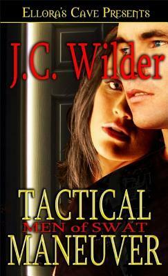 Tactical Maneuver by J.C. Wilder
