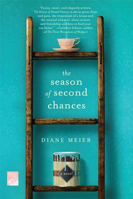 The Season of Second Chances by Diane Meier