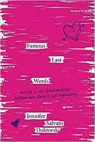 Famous Last Words by Jennifer Salvato Doktorski