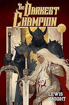 The Darkest Champion by Lewis Knight