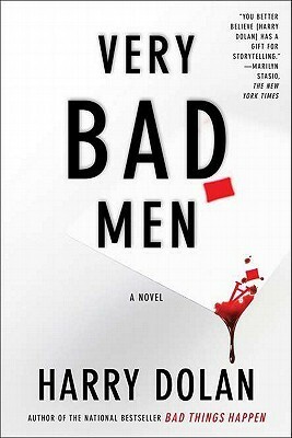 Very Bad Men by Harry Dolan