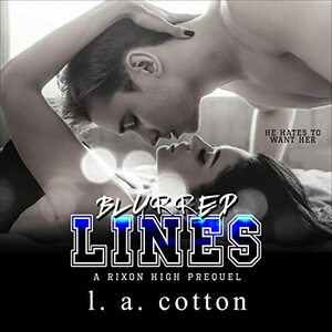 Blurred Lines by L.A. Cotton