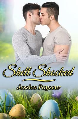 Shell Shocked by Jessica Payseur