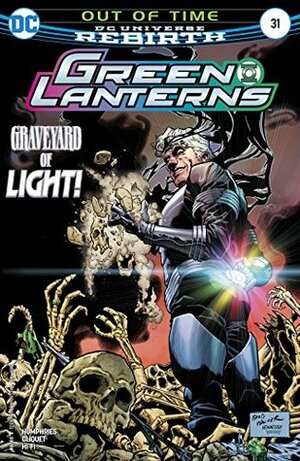 Green Lanterns #31 by Sam Humphries, Andrew Hennessy, Jason Wright, Brandon Peterson, Hi-Fi, Brad Walker, Ronan Cliquet