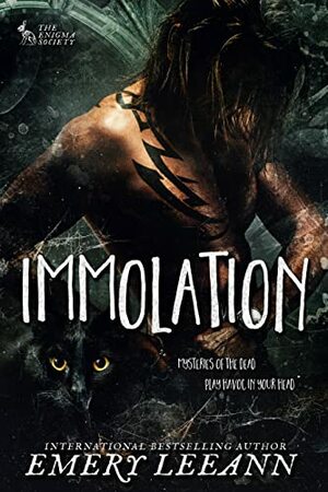 Immolation by Emery LeeAnn