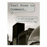 Feel Free to Comment by Sara Peters