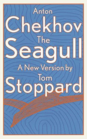 The Seagull by Anton Chekhov