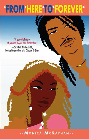 From Here To Forever by Monica McKayhan