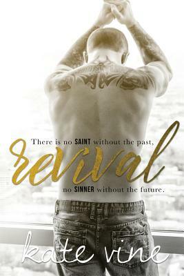 Revival by Kate Vine