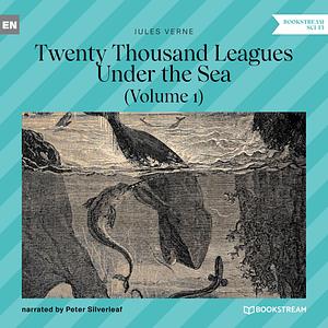 Twenty Thousand Leagues Under the Sea by Jules Verne