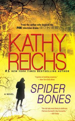 Spider Bones by Kathy Reichs