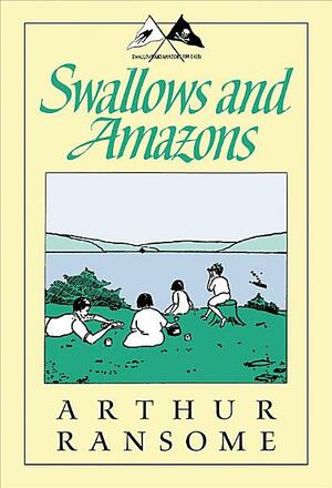 Swallows And Amazons by Arthur Ransome