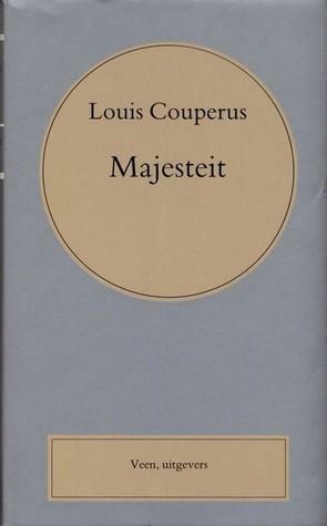 Majesteit by Louis Couperus