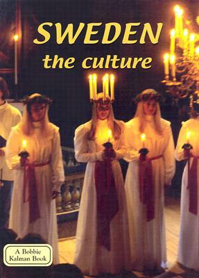 Sweden the Culture by Keltie Thomas