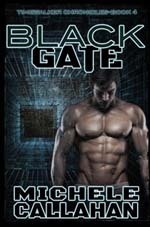 Black Gate by Michele Callahan