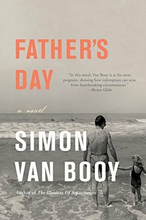 Father's Day by Simon Van Booy