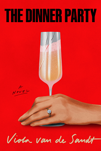 The Dinner Party by Viola van de Sandt