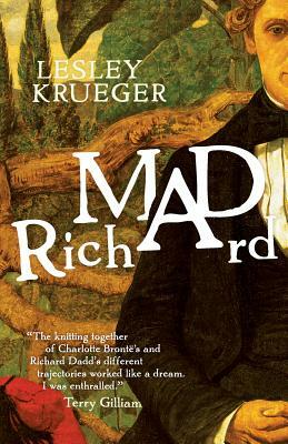 Mad Richard by Lesley Krueger