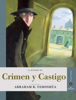 Crimen y Castigo by A.B. Yehoshua