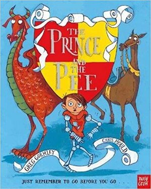 The Prince and the Pee by Greg Gormley, Chris Mould