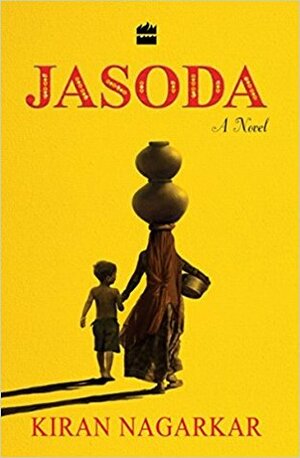 Jasoda by Kiran Nagarkar