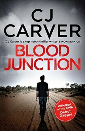 Blood Junction by C.J. Carver, Caroline Carver
