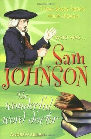 Samuel Johnson: The Word Doctor by Andrew Billen