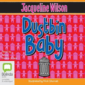 Dustbin Baby by Jacqueline Wilson